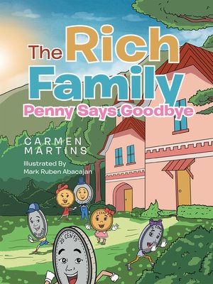 cover image of The Rich Family Penny Says Goodbye